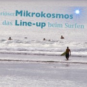 das line-Up beim surfen und Wellenreiten