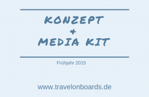 Konzept und Media Kit travelonboards.de